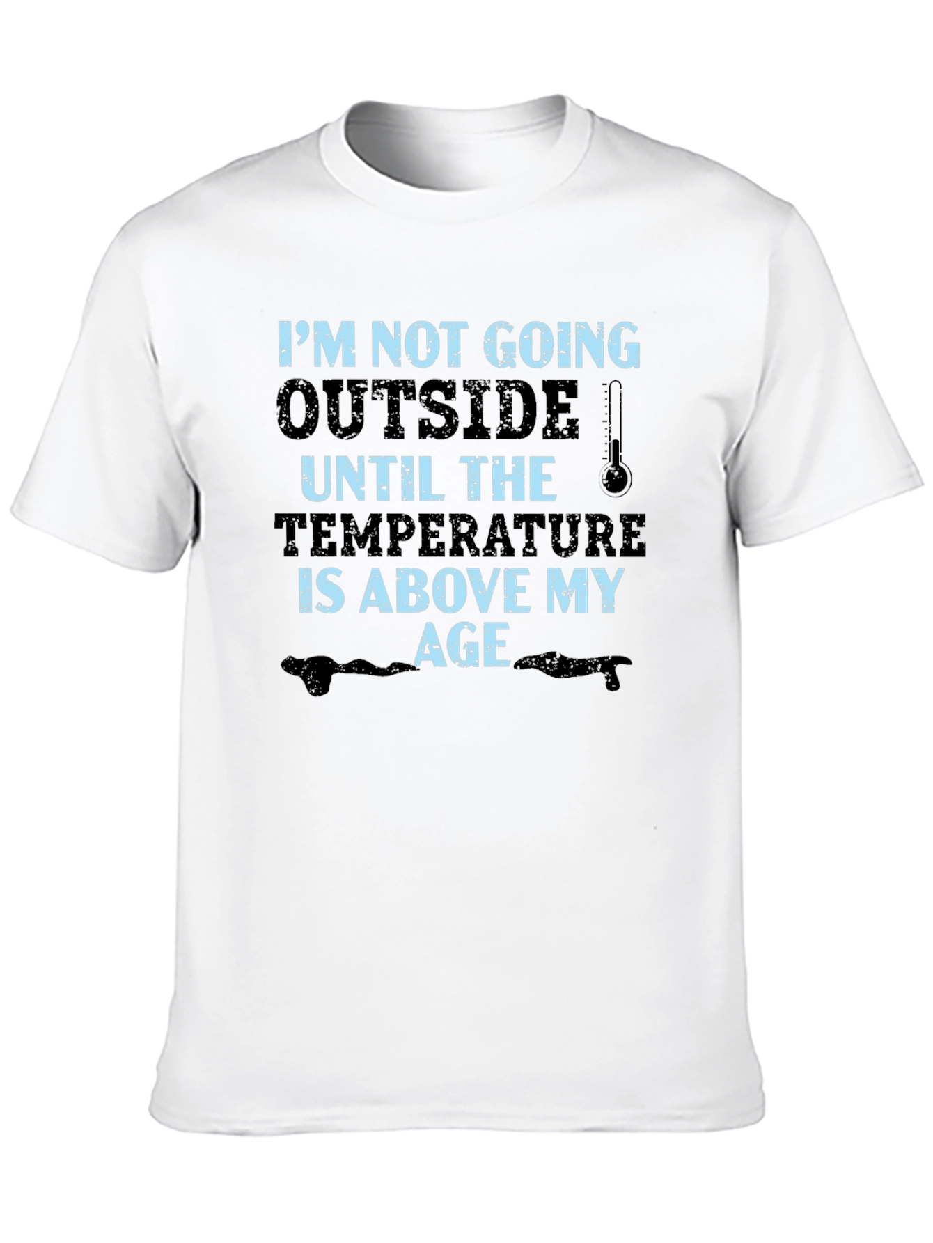 Funny Age Temperature Graphic T-Shirt