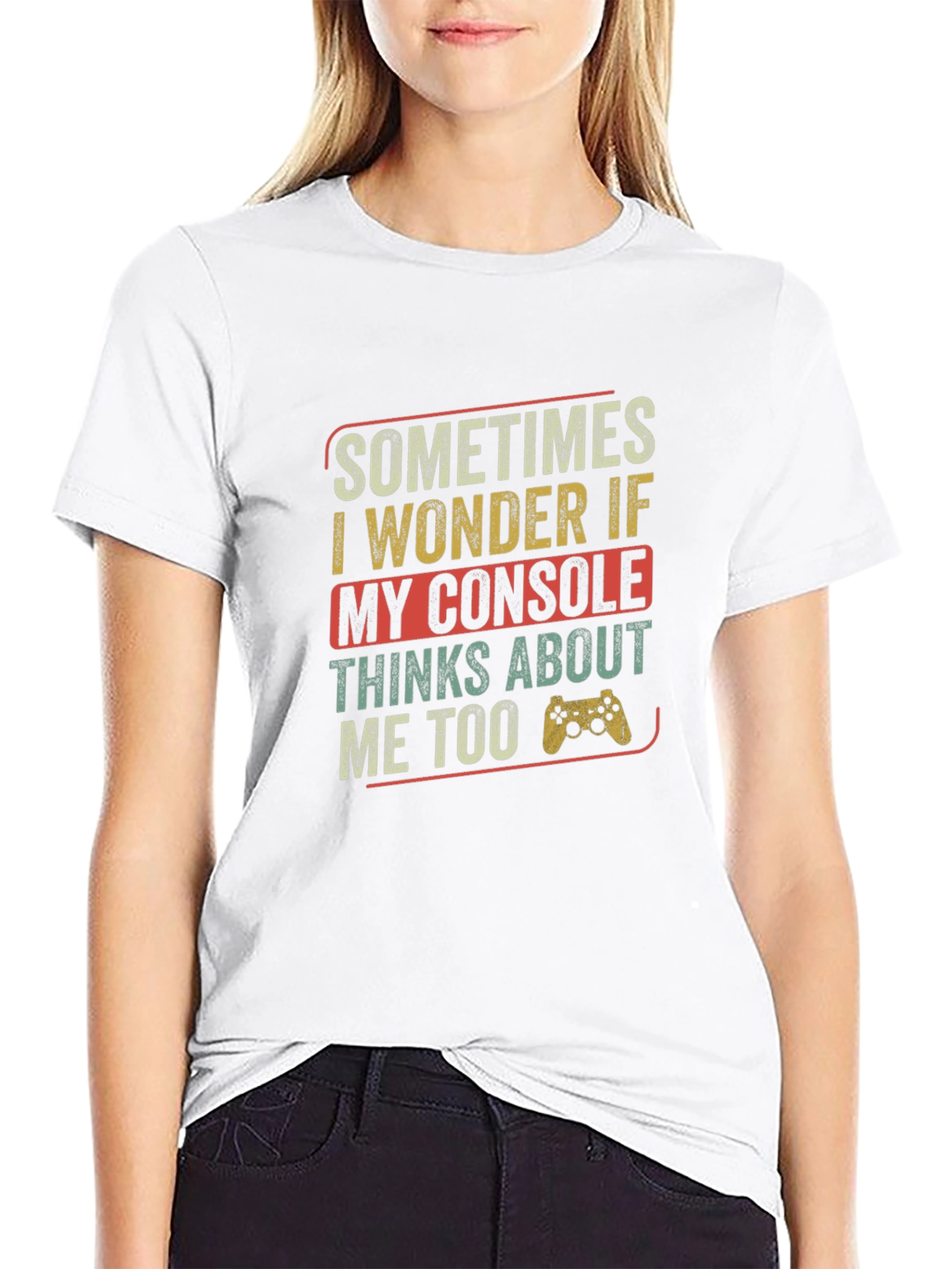 Funny Gamer T-Shirt - Console Thinks About Me Tee