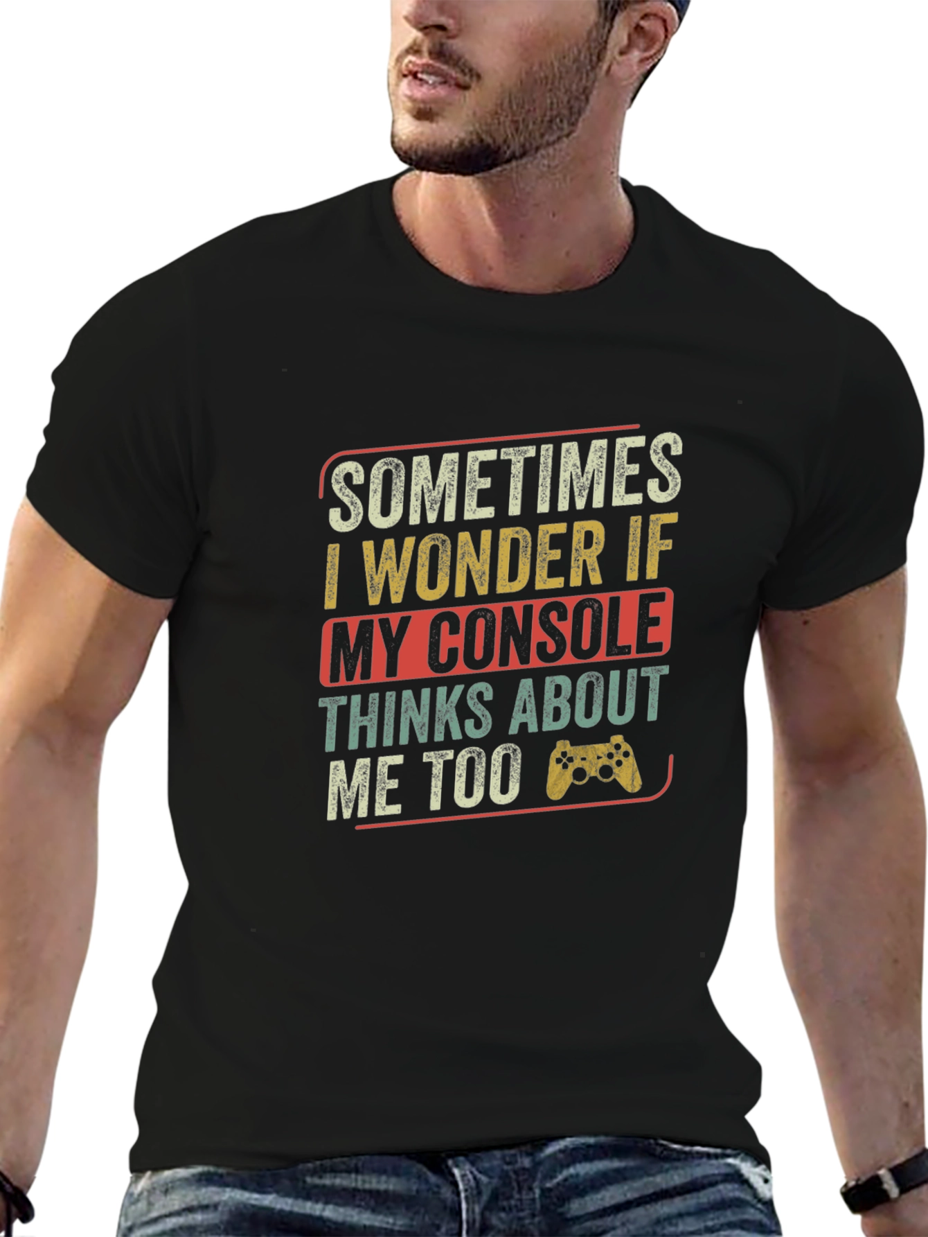 Funny Gamer T-Shirt - Console Thinks About Me Tee