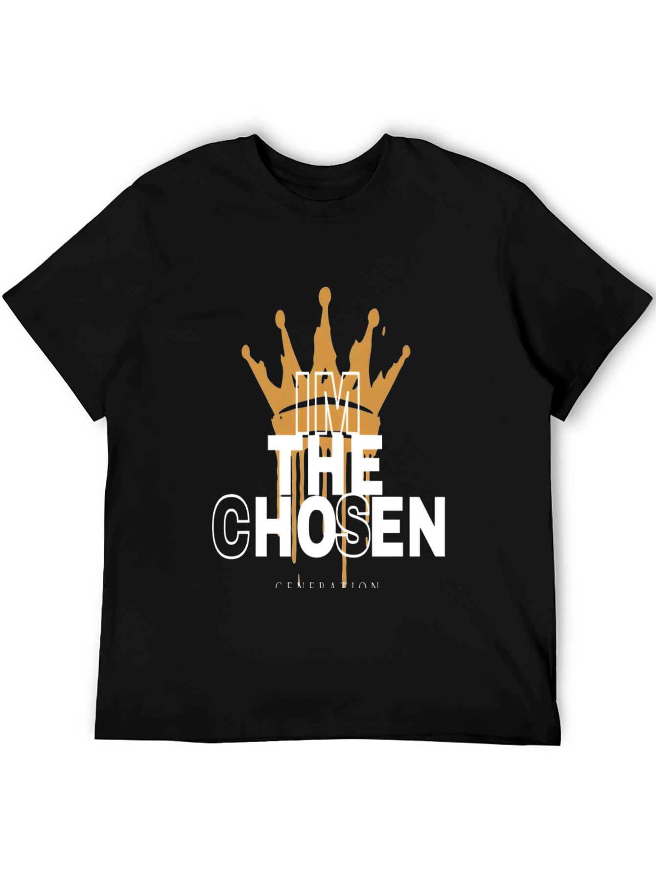 Im The Chosen Generation Black T-Shirt