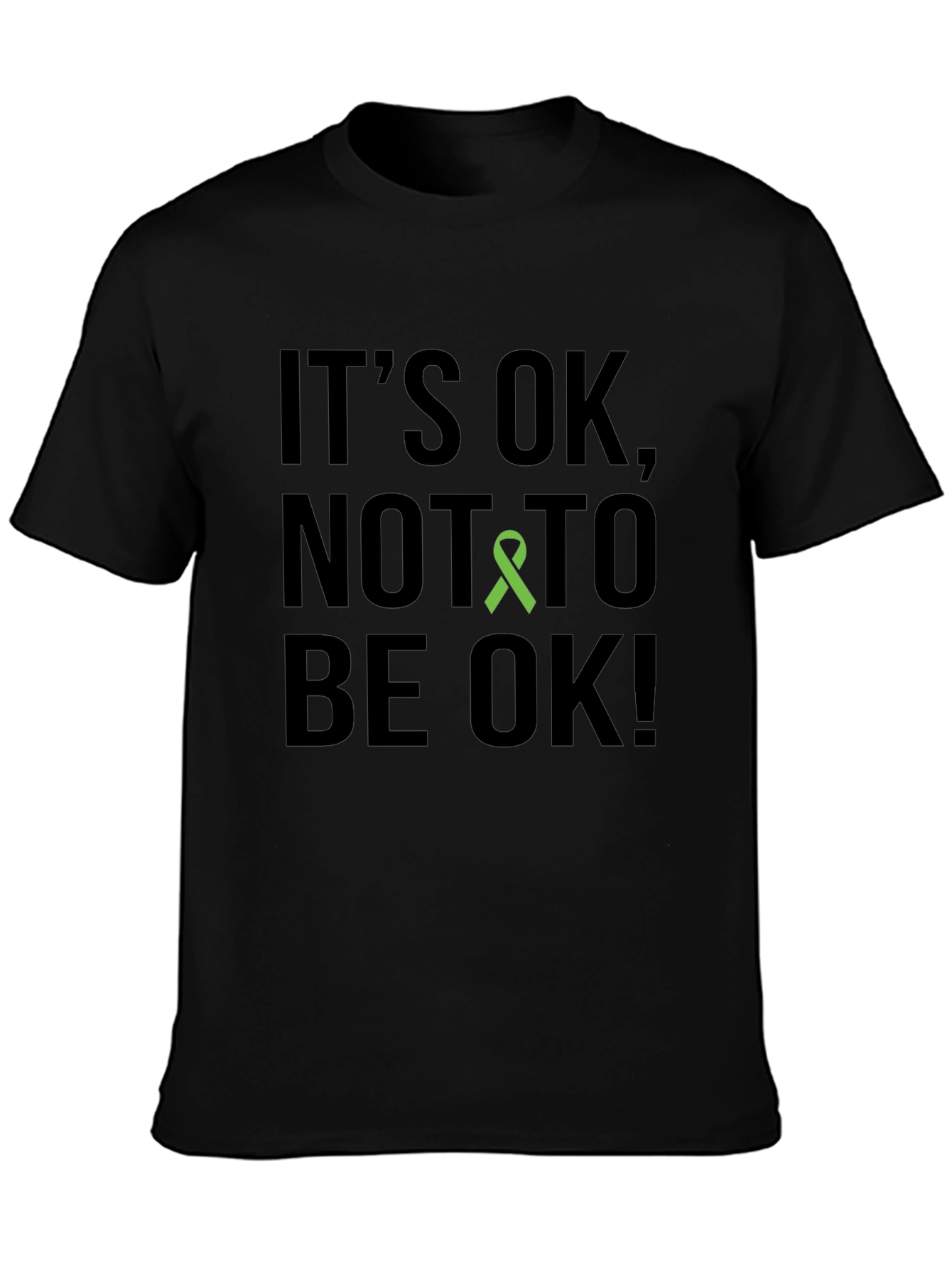 Its OK Mental Health Awareness T-Shirt