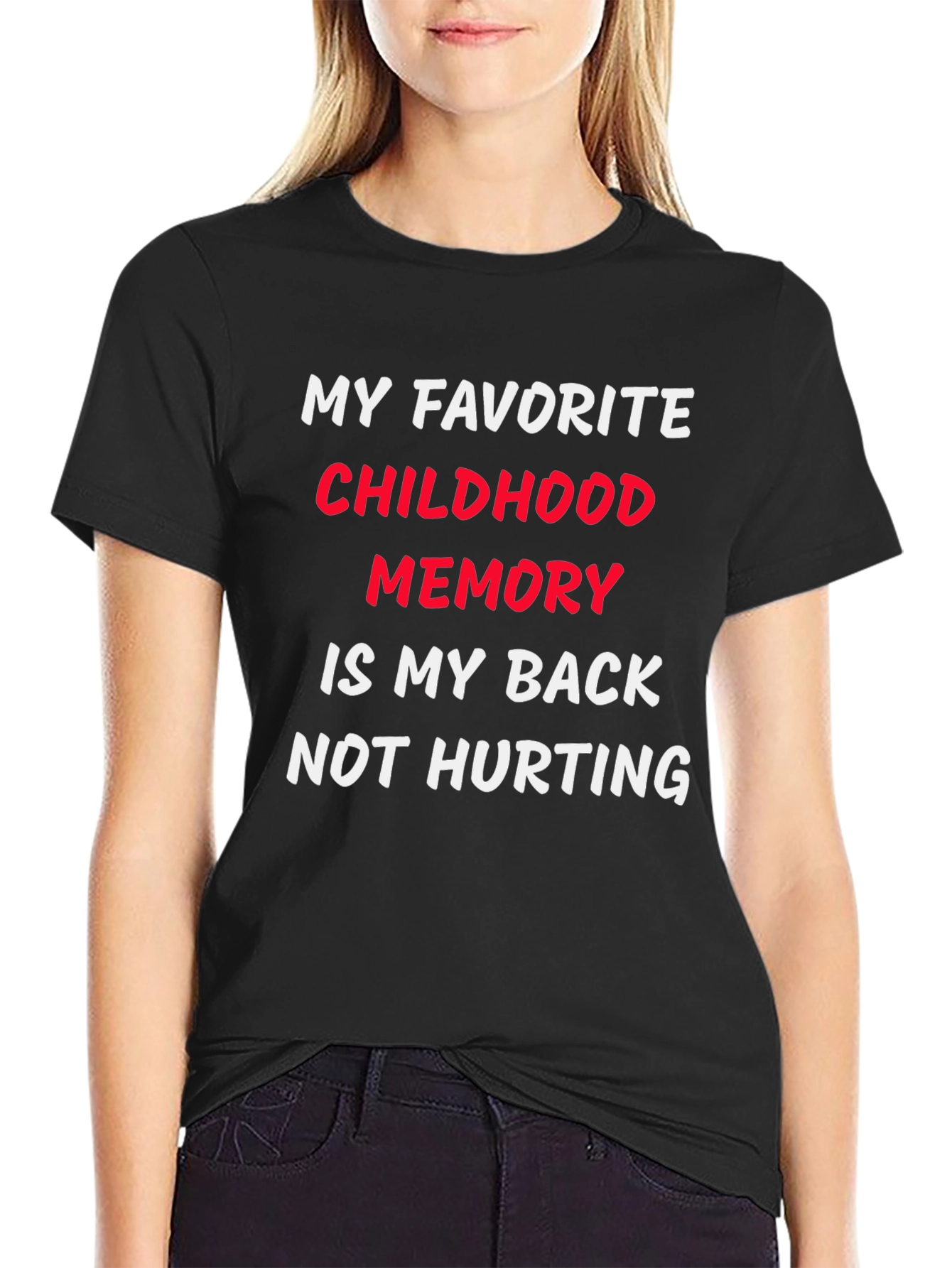 Funny Back Pain Childhood Memory T-Shirt
