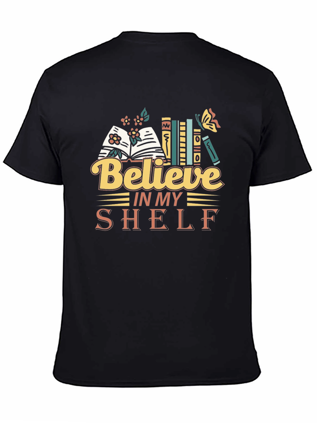 Believe In My Shelf Graphic Tee Book Lover T-Shirt