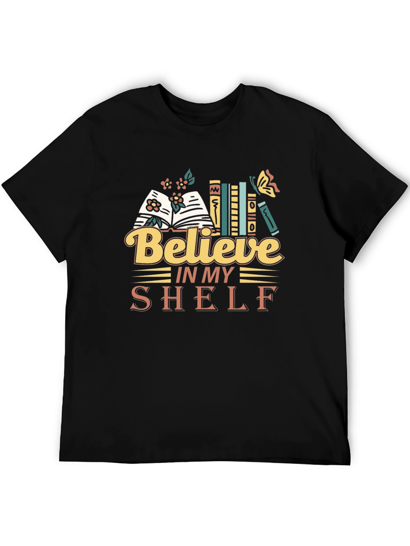 Believe In My Shelf Graphic Tee Book Lover T-Shirt