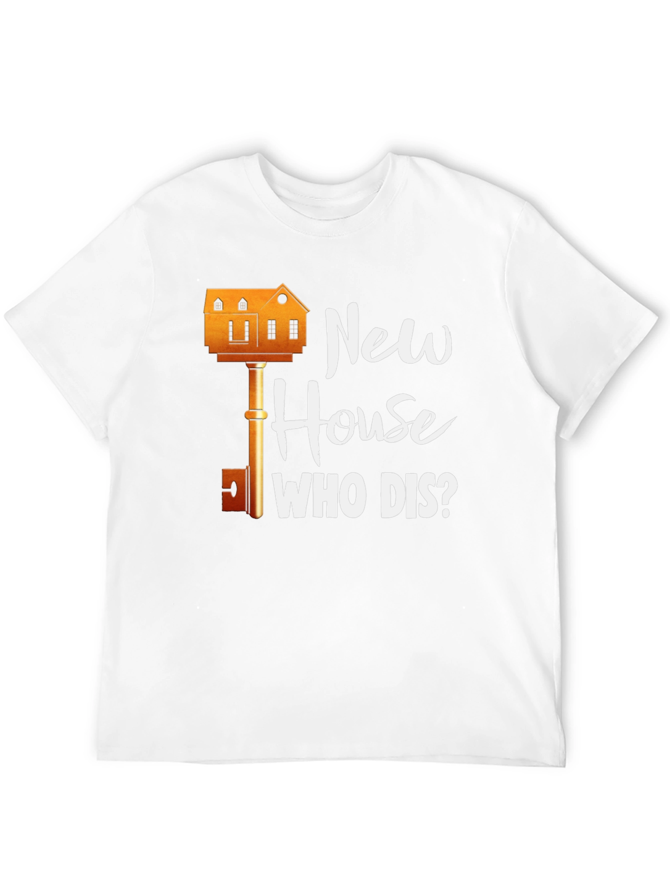New House Who Dis? Graphic T-Shirt
