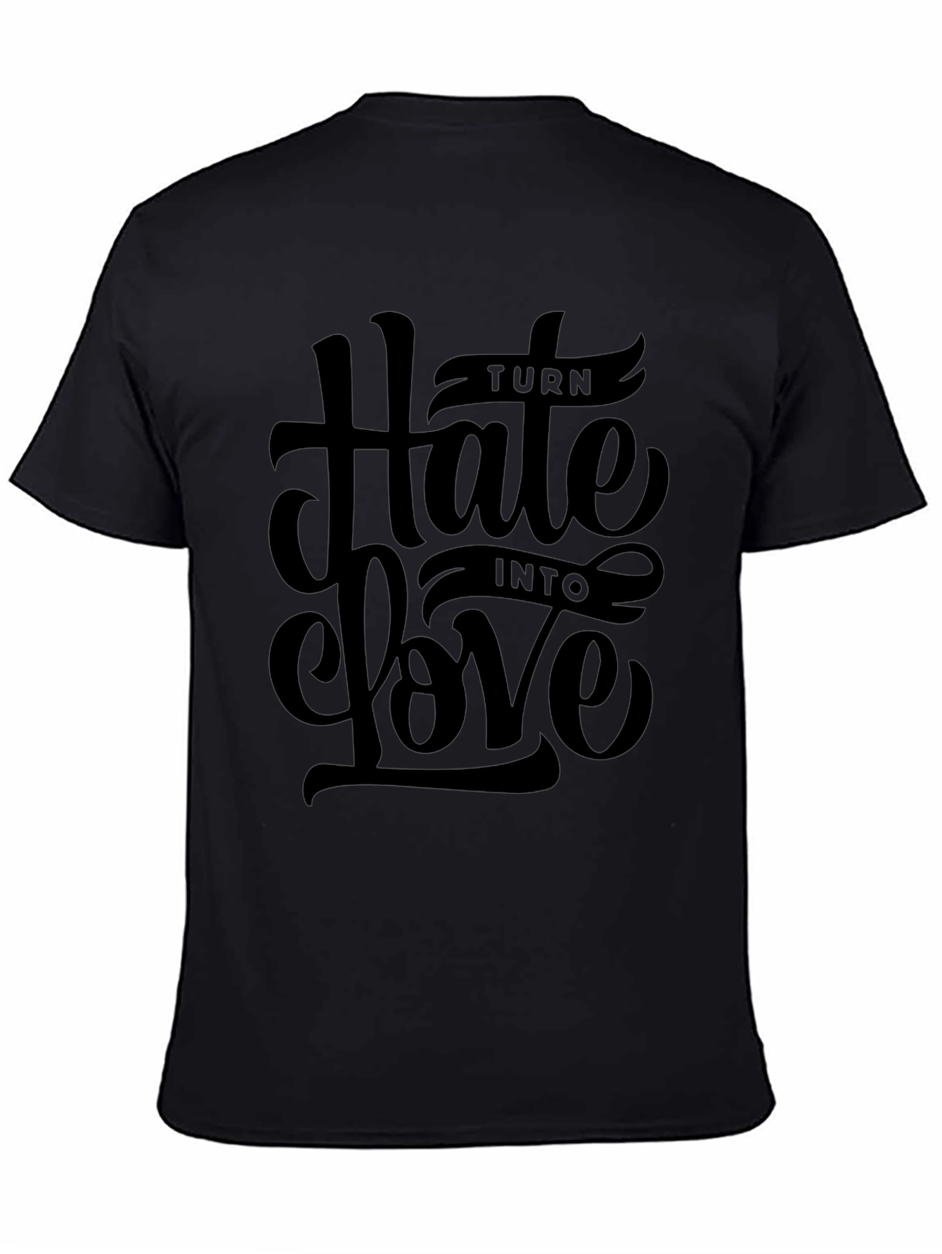 Turn Hate Into Love Black Graphic Tee