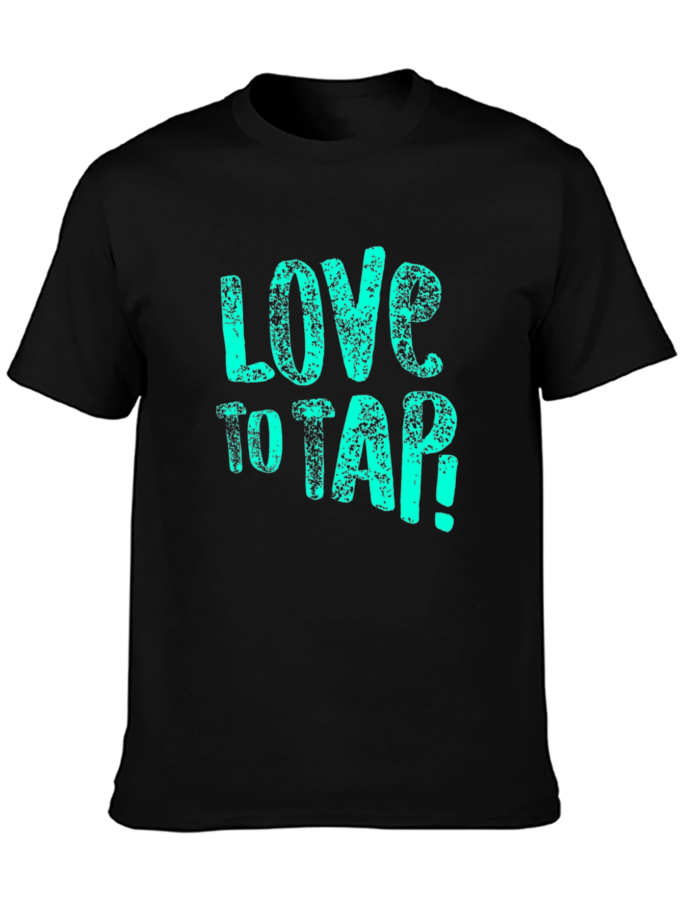 Love to Tap! Graphic Tee - Black Cotton T-Shirt