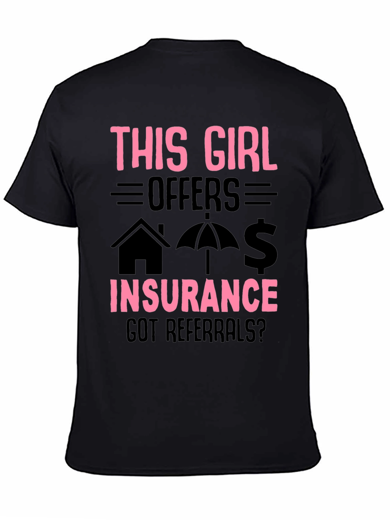 This Girl Offers Insurance T-Shirt