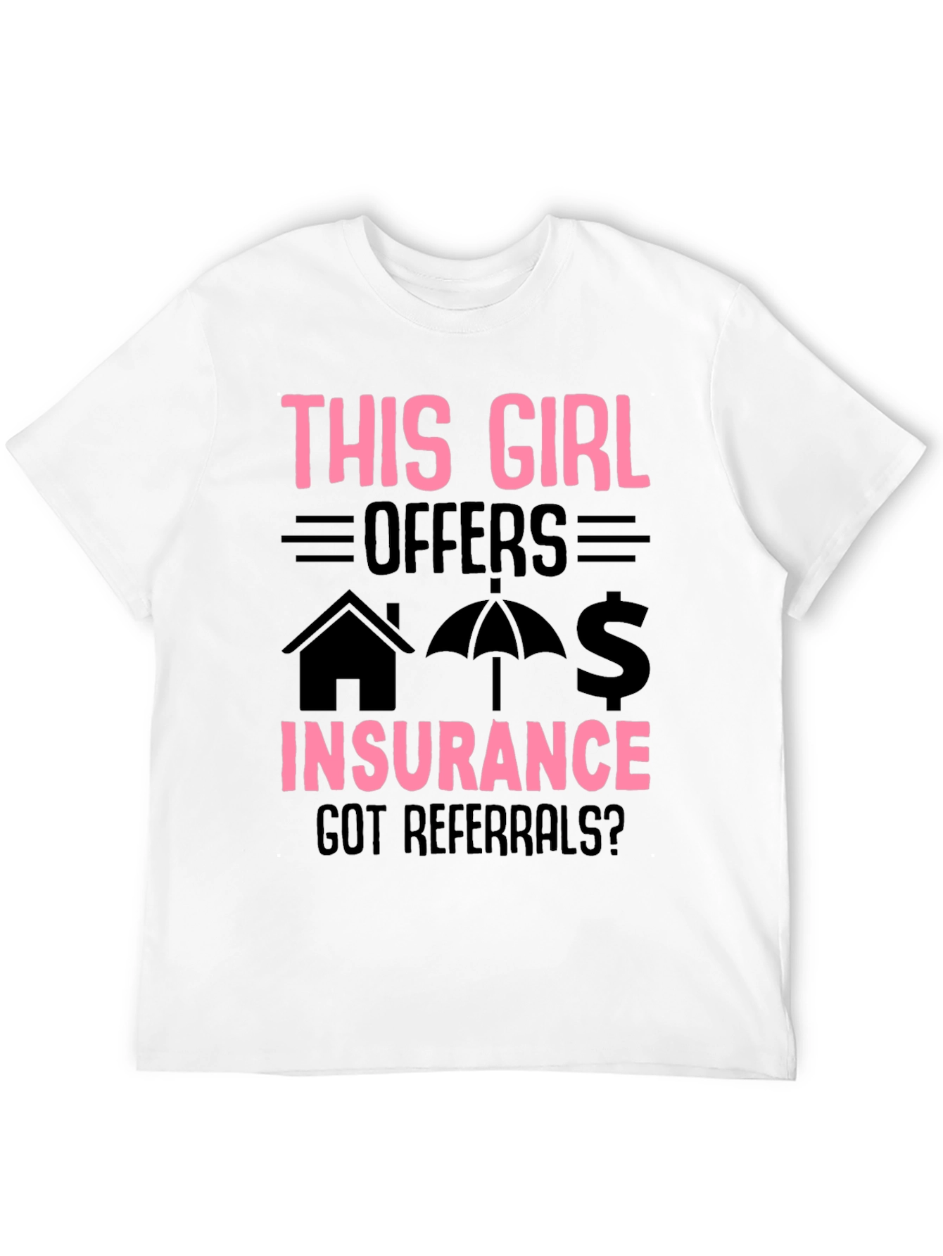 This Girl Offers Insurance T-Shirt