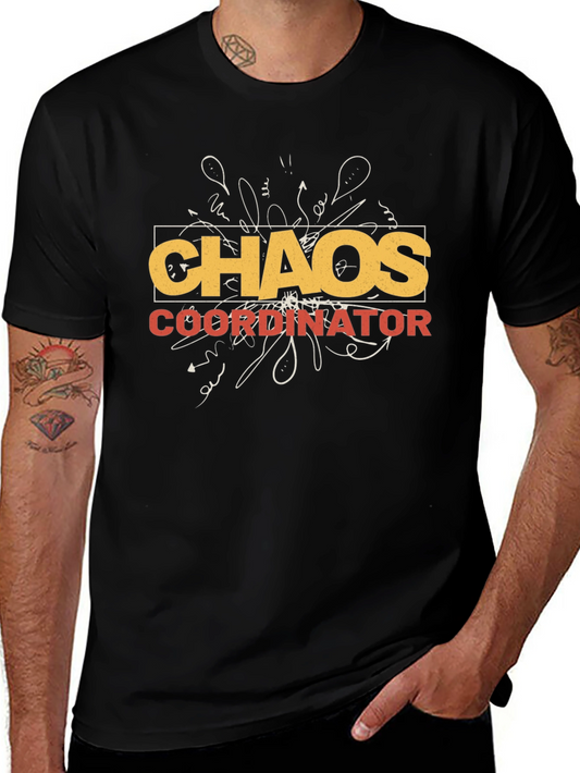 Chaos Coordinator Graphic Tee -  Novelty Mens T-Shirt