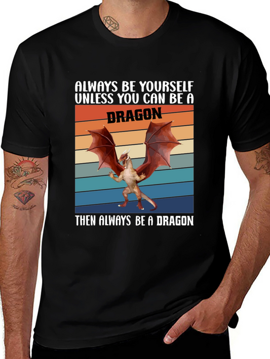 Always Be A Dragon T-Shirt Retro Graphic Tee