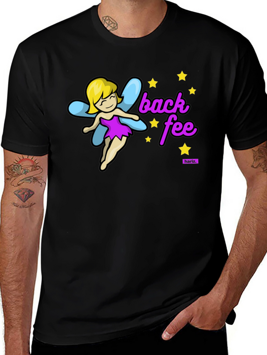 Back Fee Fairy Graphic T-Shirt - Novelty Humor Tee