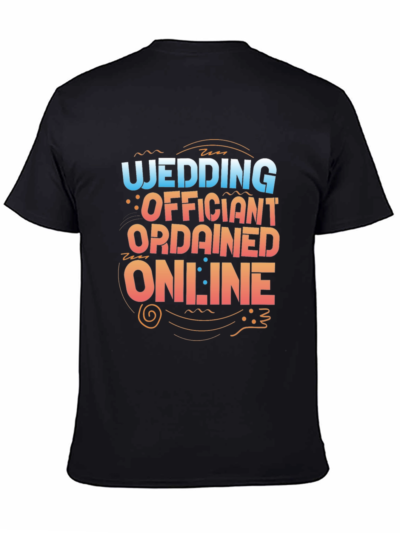Wedding Officiant Ordained Online Graphic T-Shirt