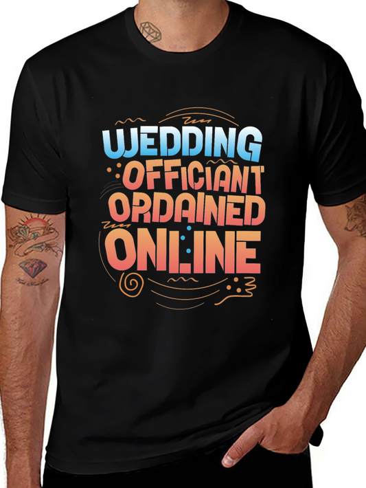 Wedding Officiant Ordained Online Graphic T-Shirt