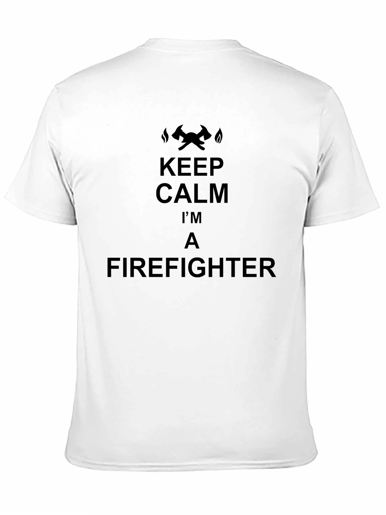 Keep Calm Im A Firefighter Black T-Shirt