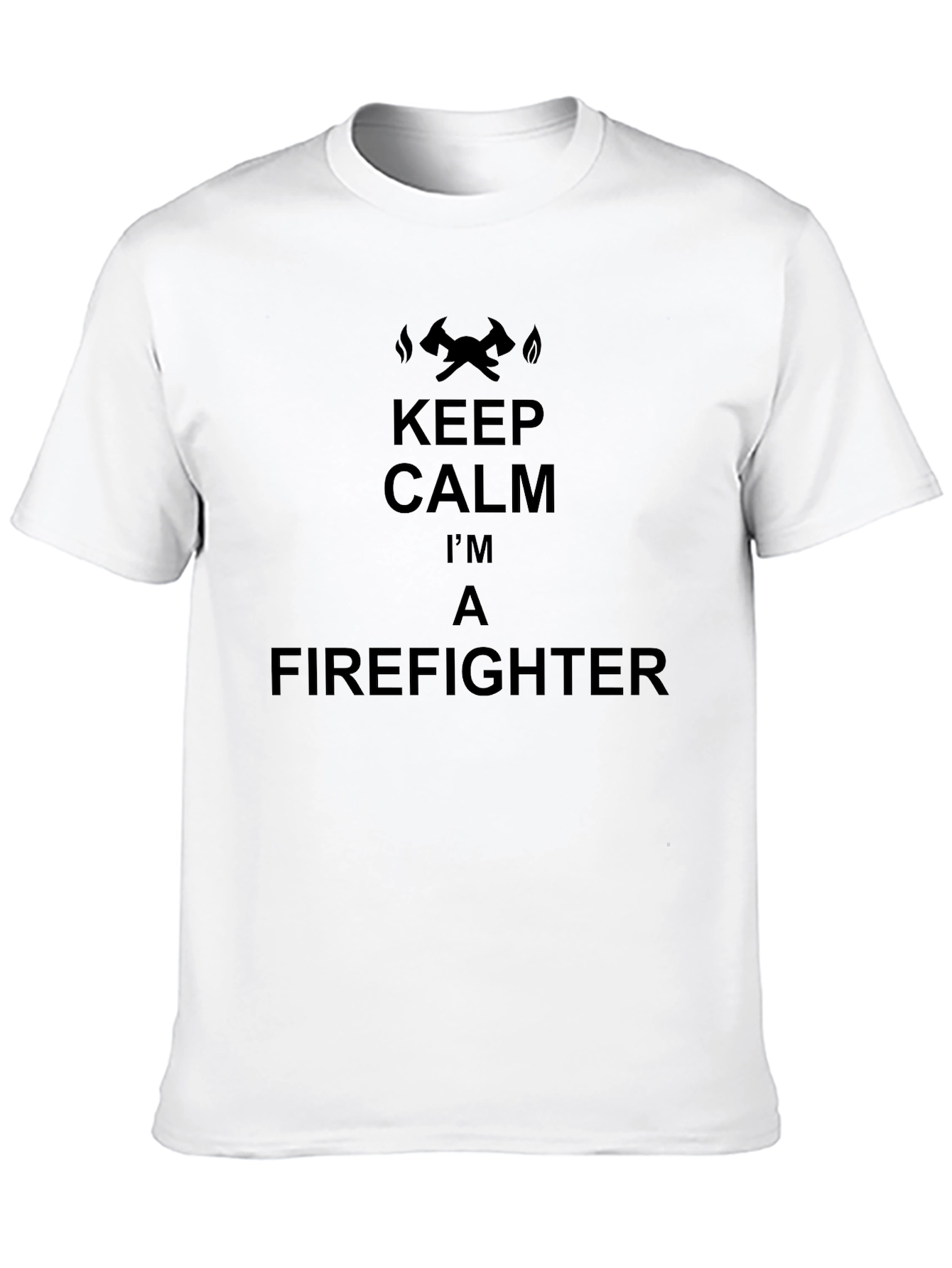 Keep Calm Im A Firefighter Black T-Shirt