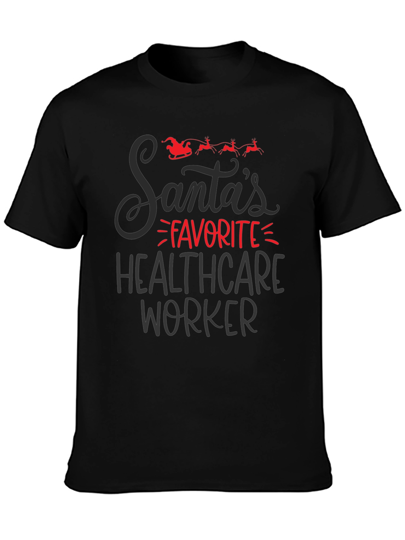 Santas Favorite Healthcare Worker Black T-Shirt