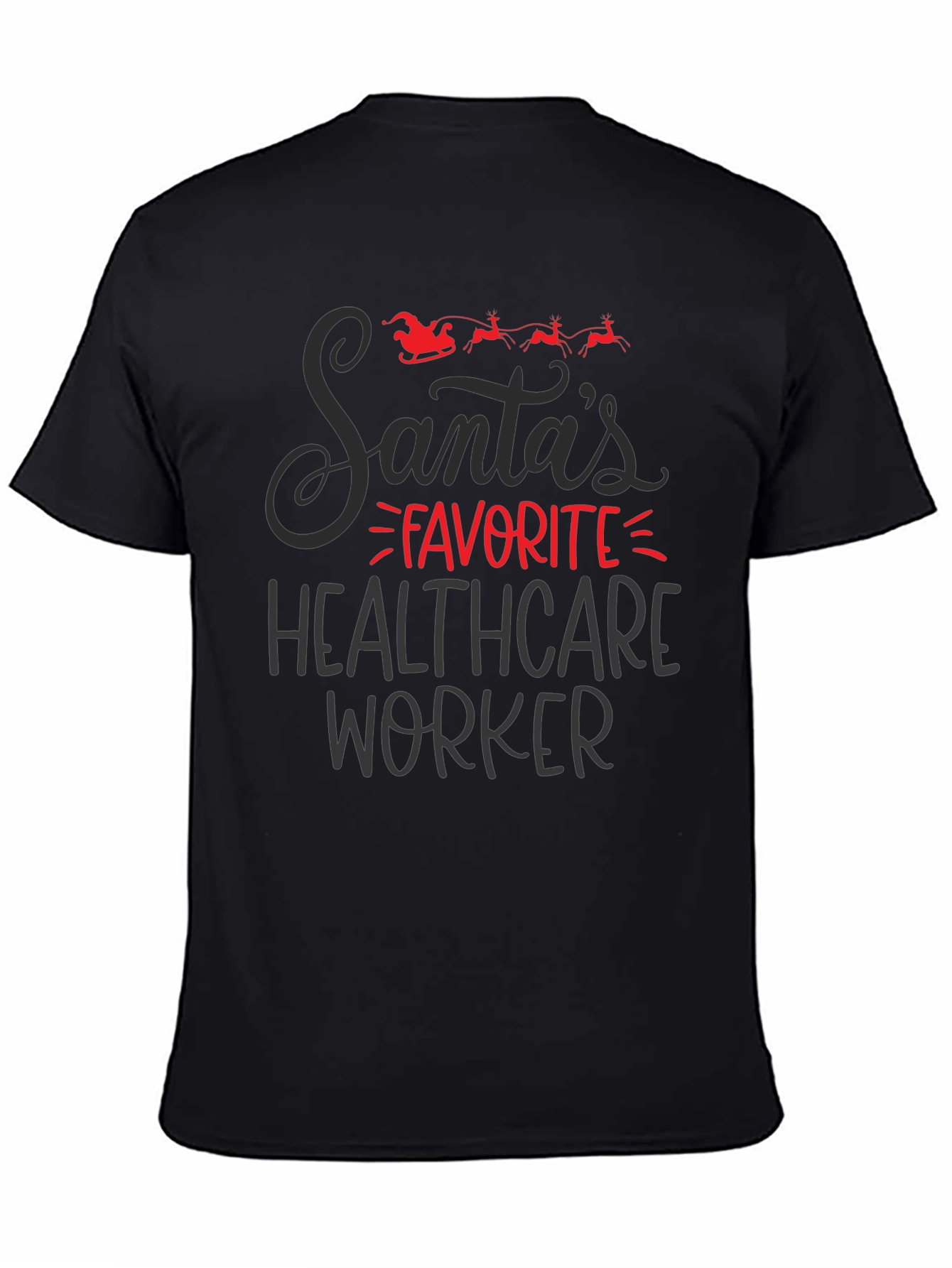 Santas Favorite Healthcare Worker Black T-Shirt