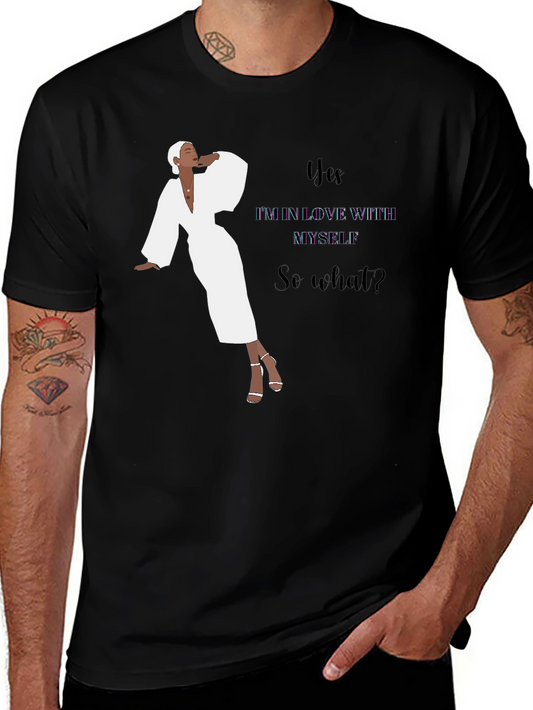 Empowered Woman T-Shirt - Yes Im In Love With Myself