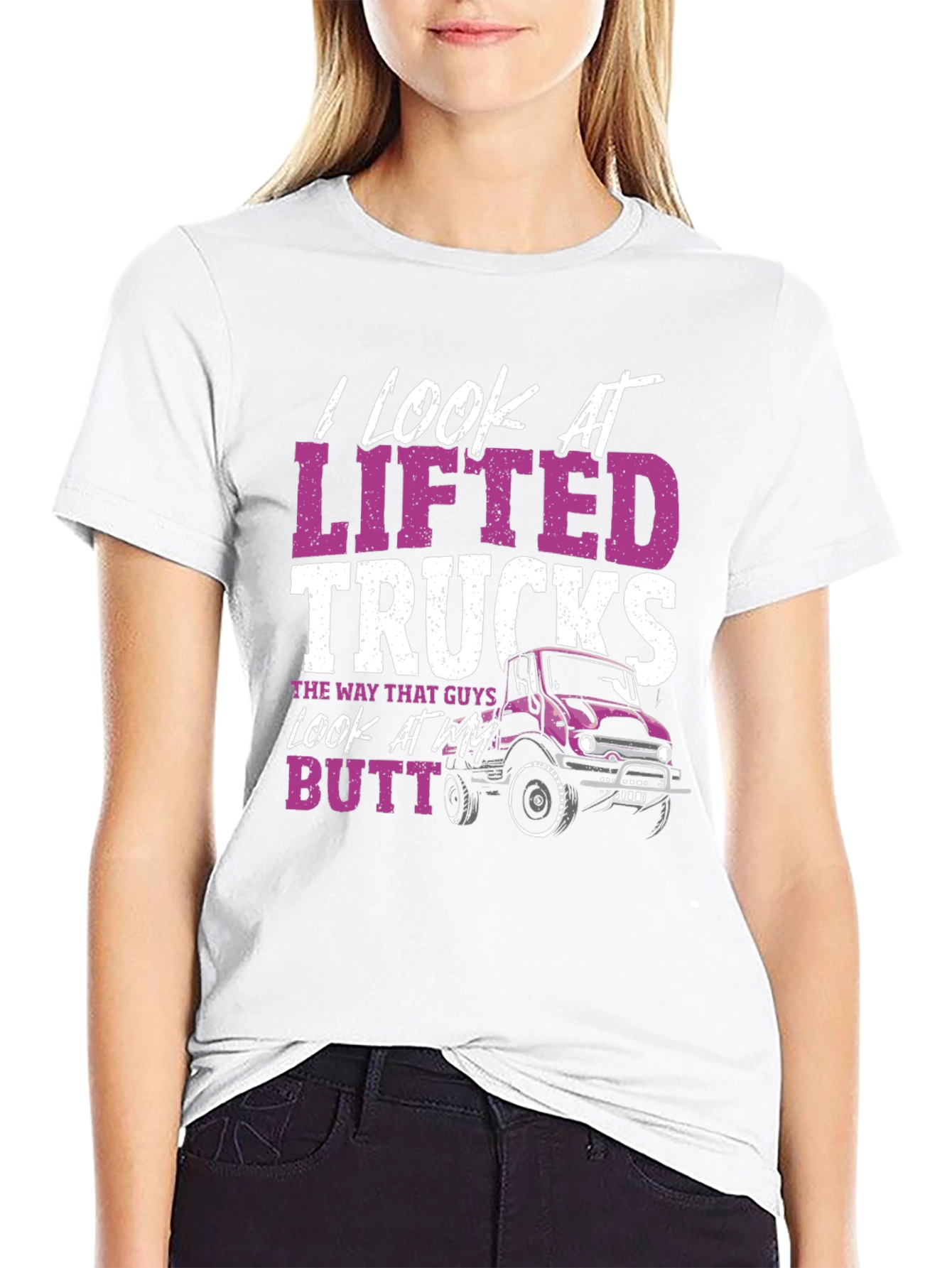 I Look At Lifted Trucks T-Shirt