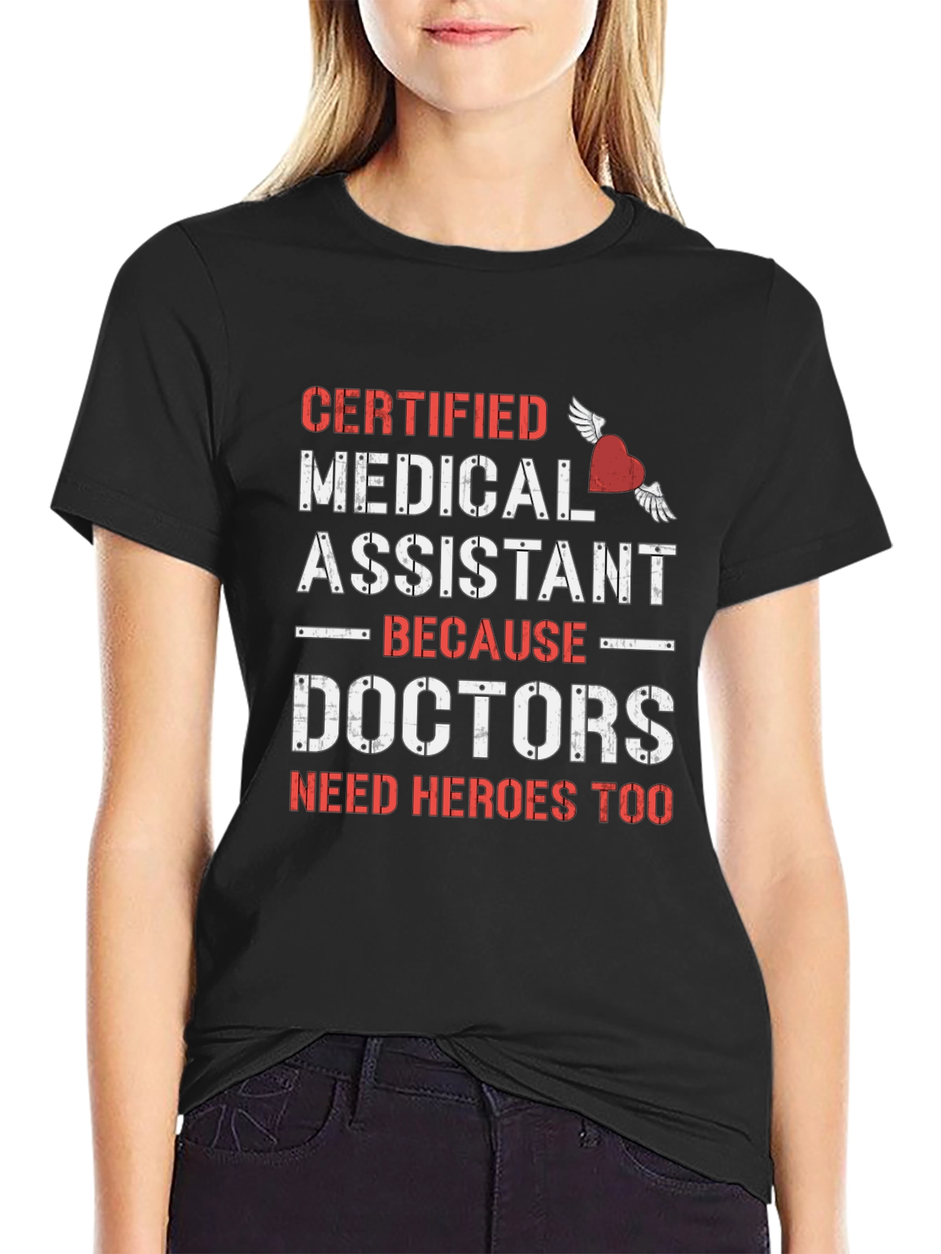 Certified Medical Assistant Hero T-Shirt