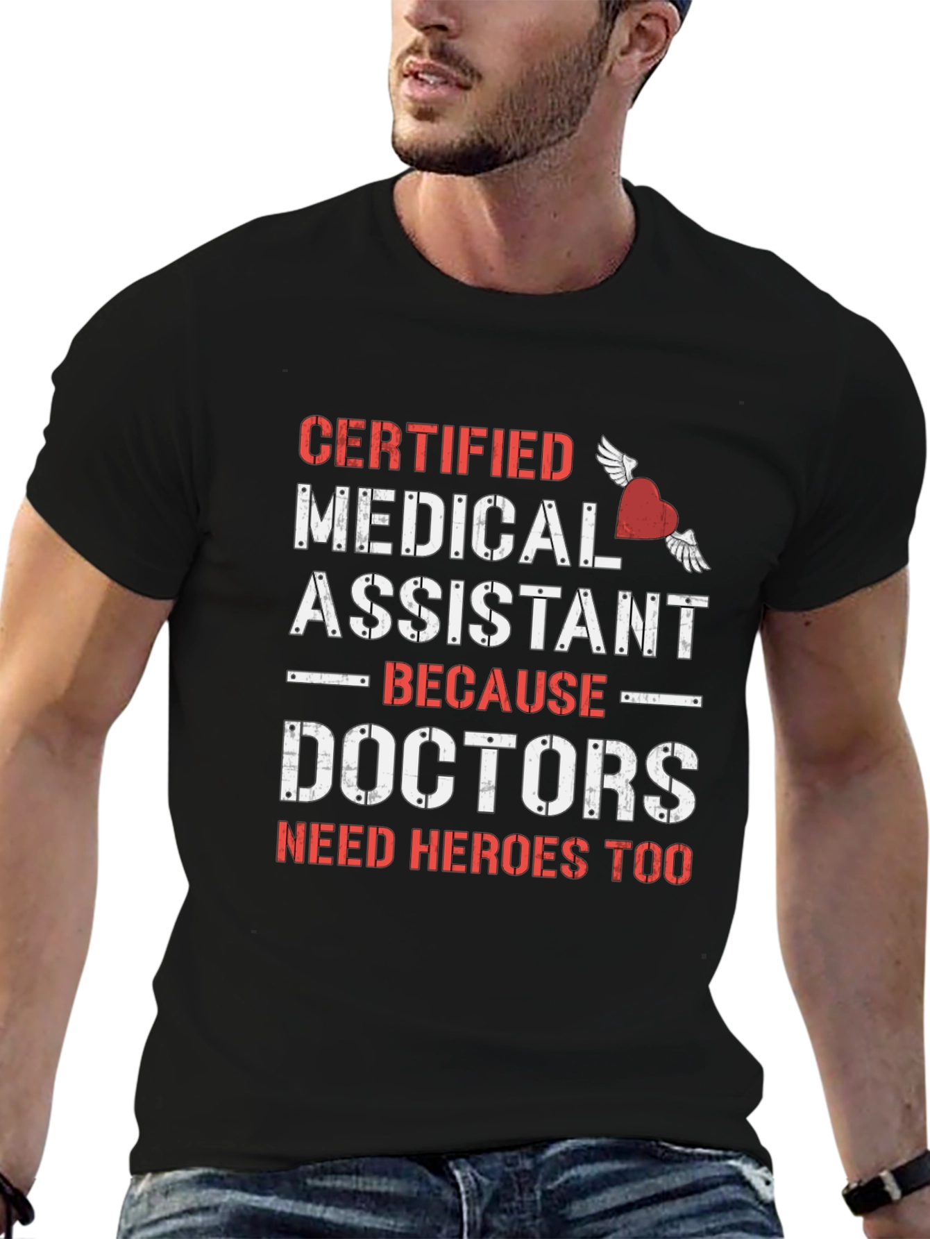 Certified Medical Assistant Hero T-Shirt