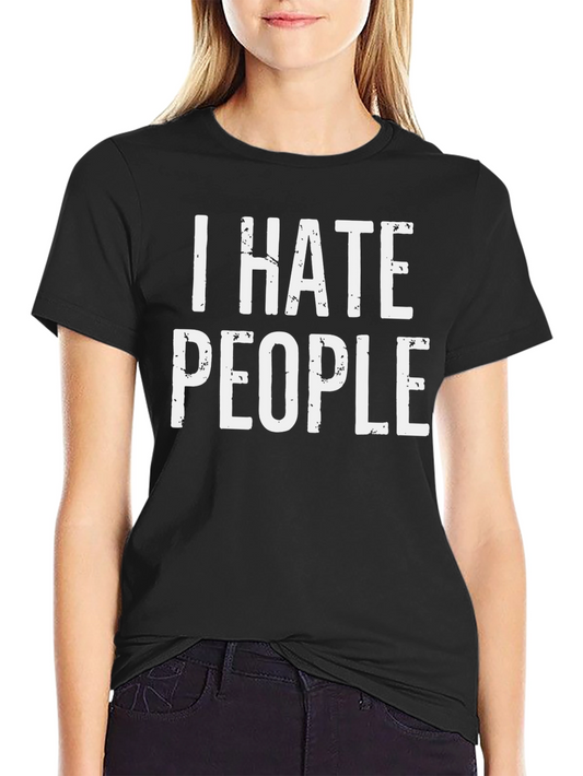 I Hate People Graphic Tee - Black T-Shirt