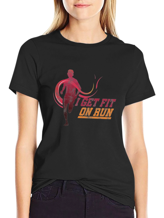 I Get Fit On Run Black Graphic Tee