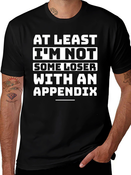 Funny No Appendix Graphic T-Shirt