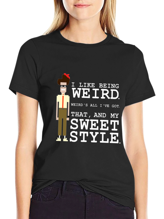 I Like Being Weird T-Shirt