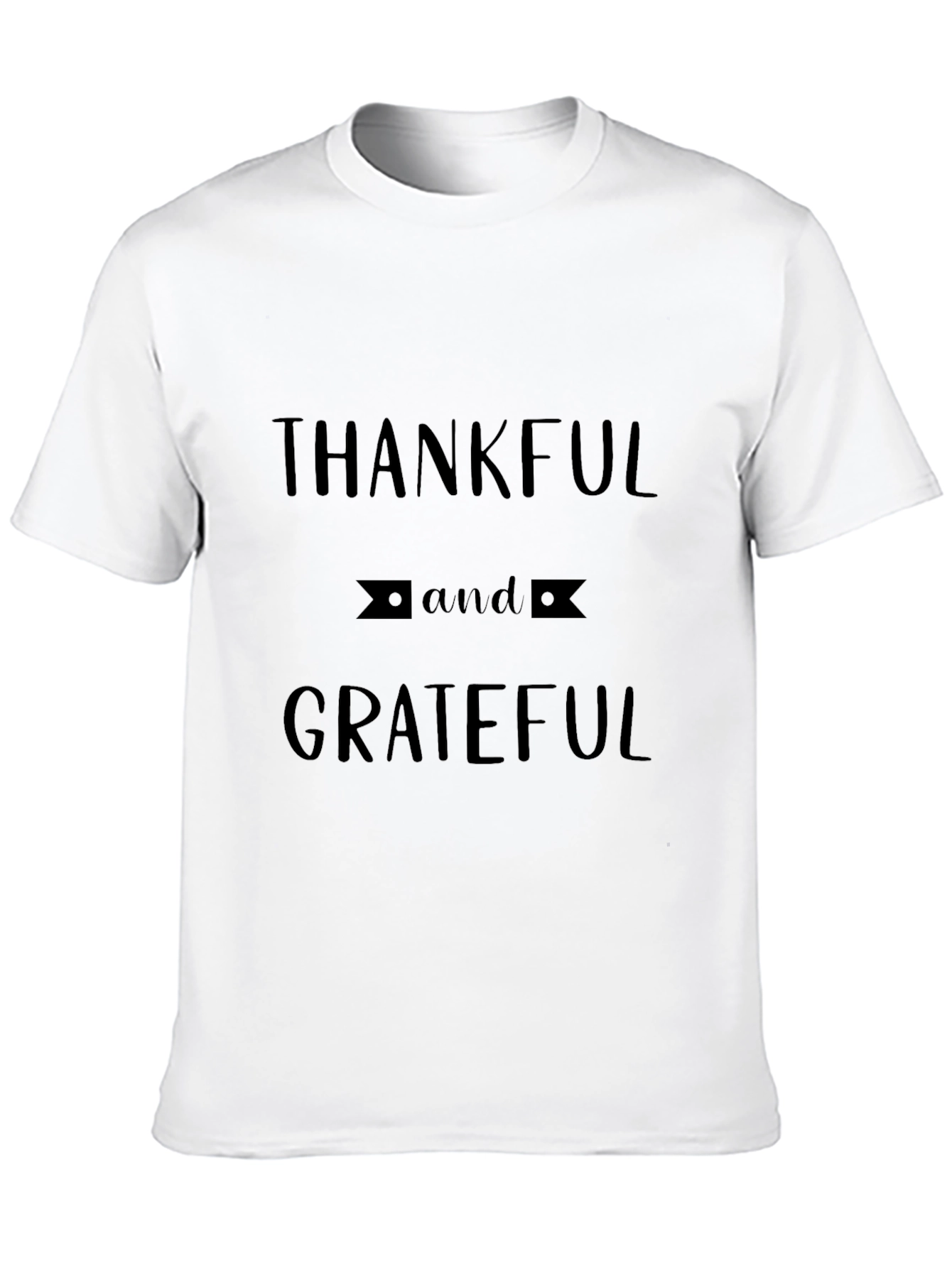 Thankful and Grateful Black T-Shirt