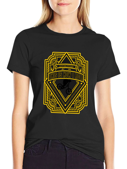 Adventure Seeker T-Shirt - This is How I Roll Design