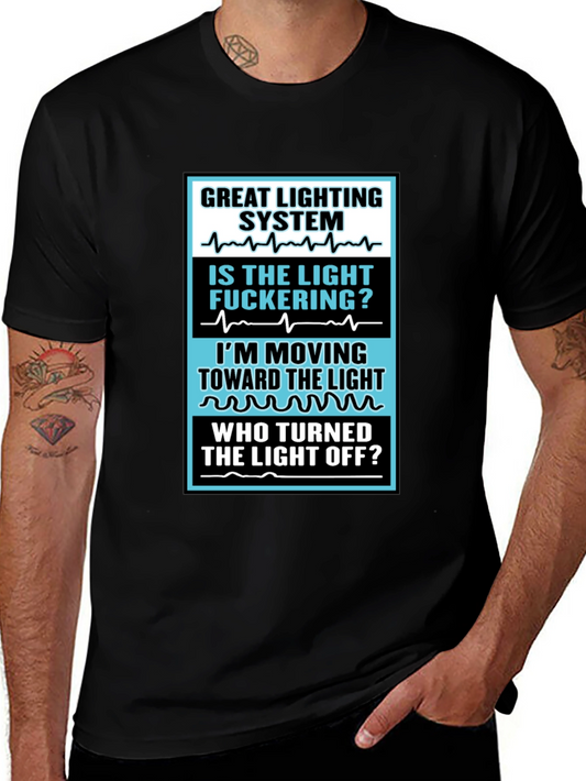 Humorous Lighting System T-Shirt