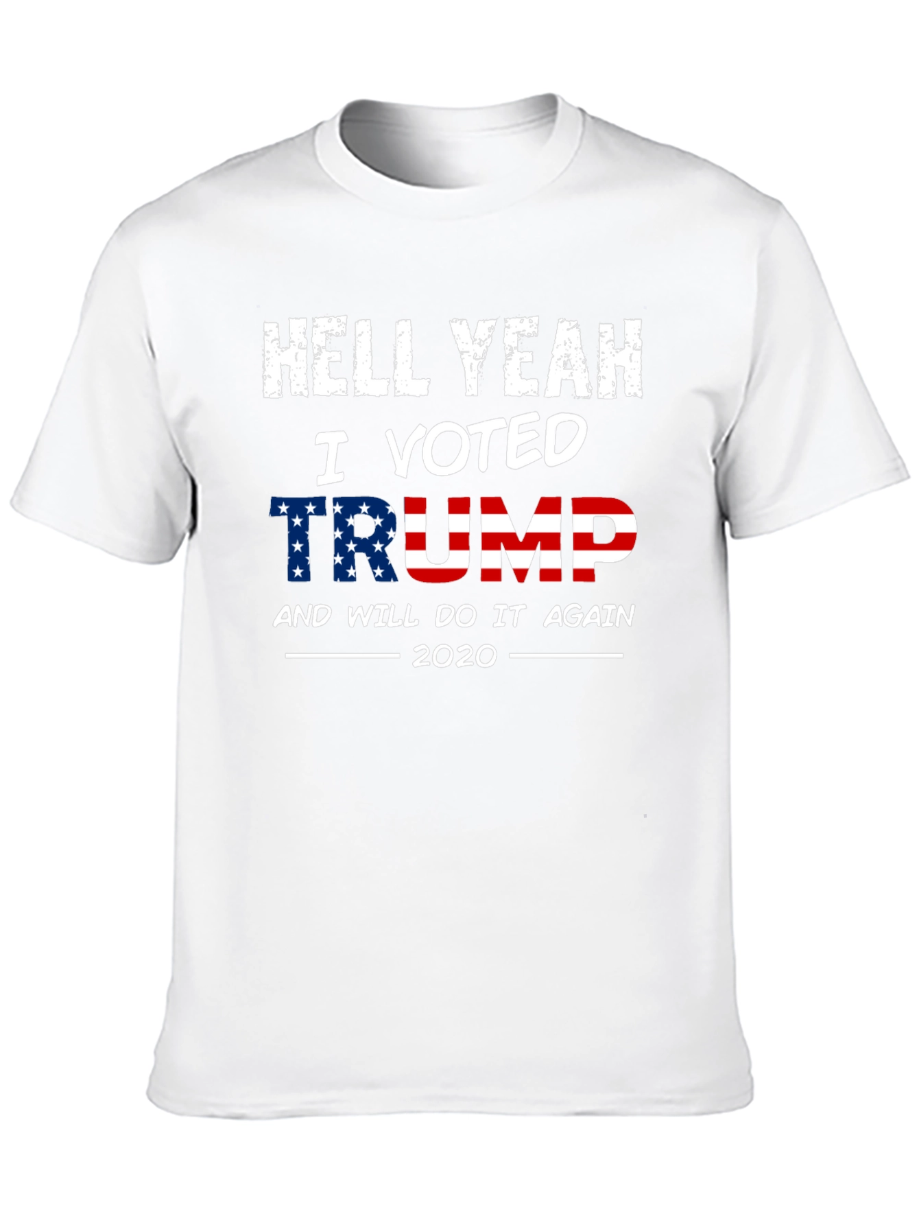 Hell Yeah I Voted Trump 2020 T-Shirt