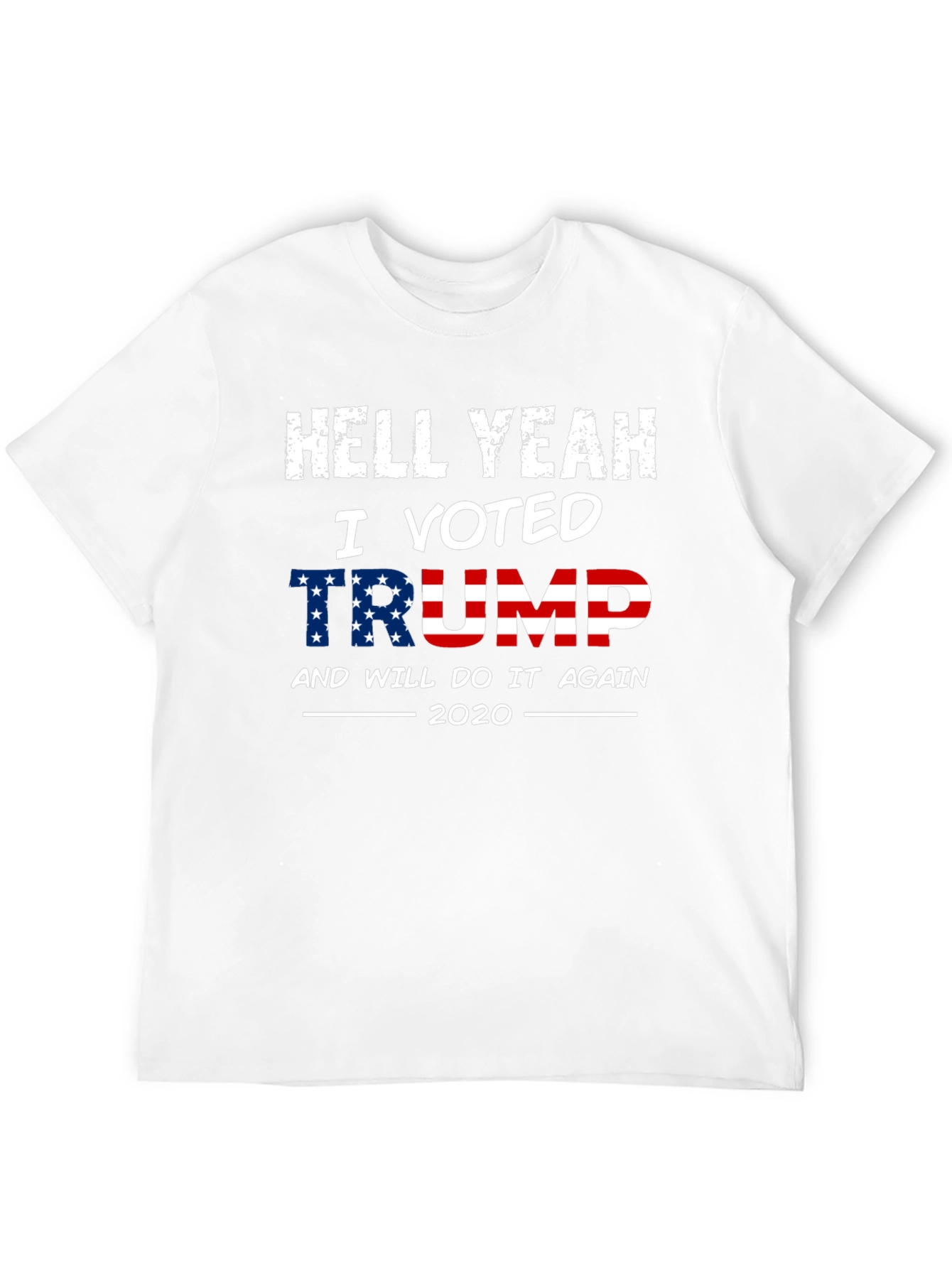 Hell Yeah I Voted Trump 2020 T-Shirt