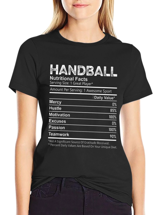 Handball Nutritional Facts T-Shirt: Great Player Edition