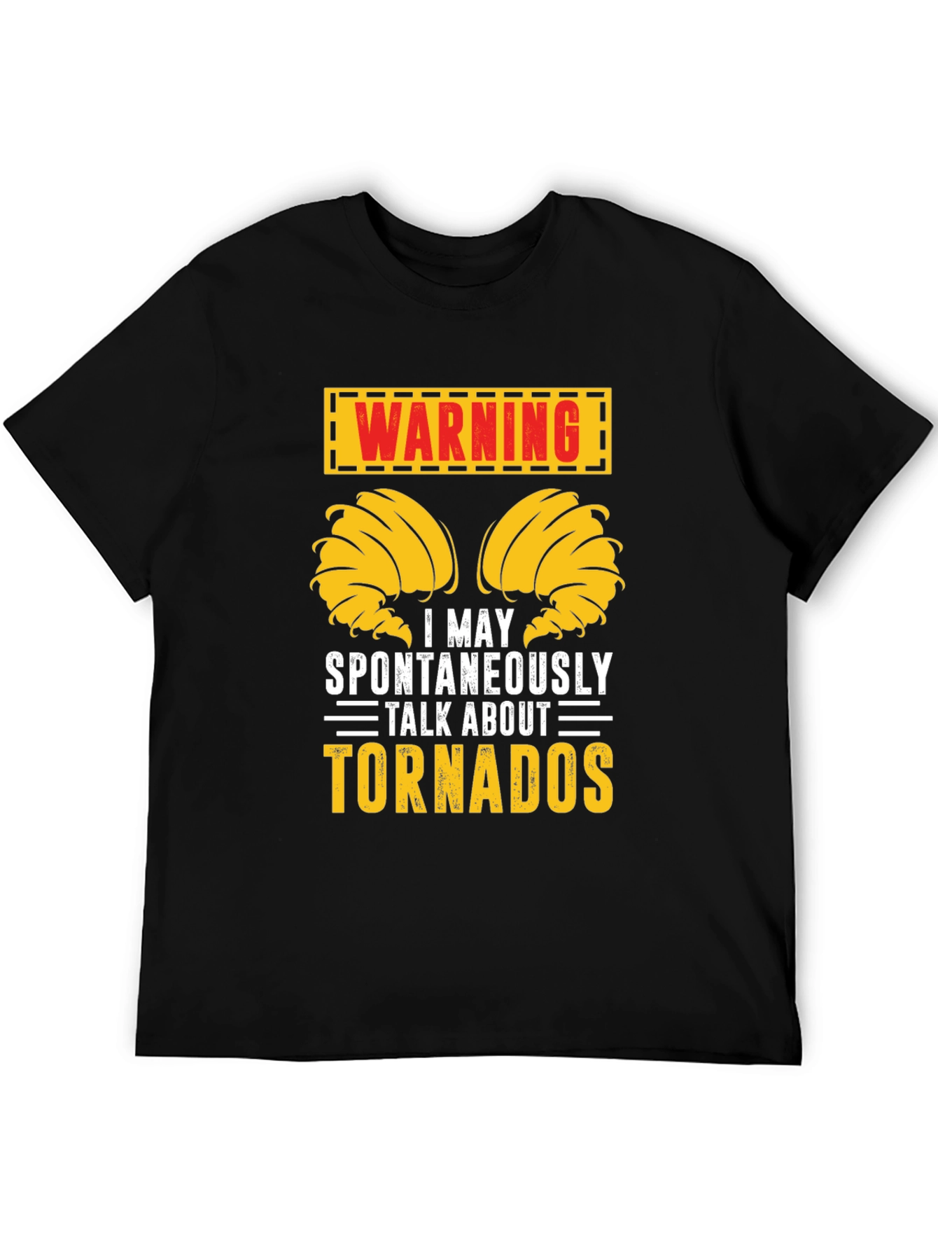 Warning Tornadoes Graphic Tee