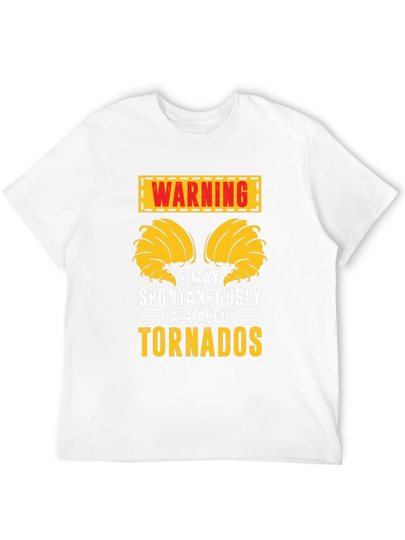 Warning Tornadoes Graphic Tee