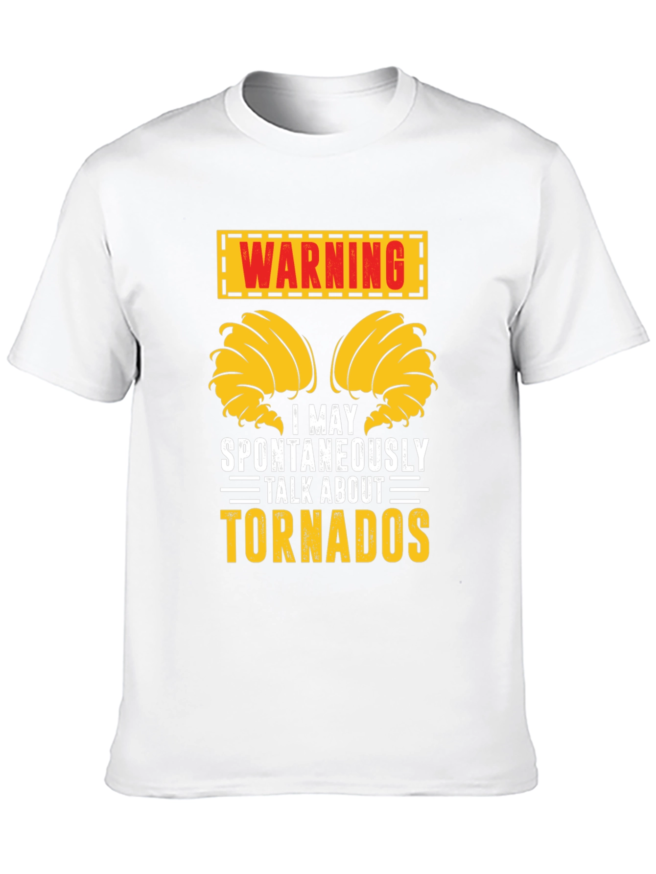 Warning Tornadoes Graphic Tee
