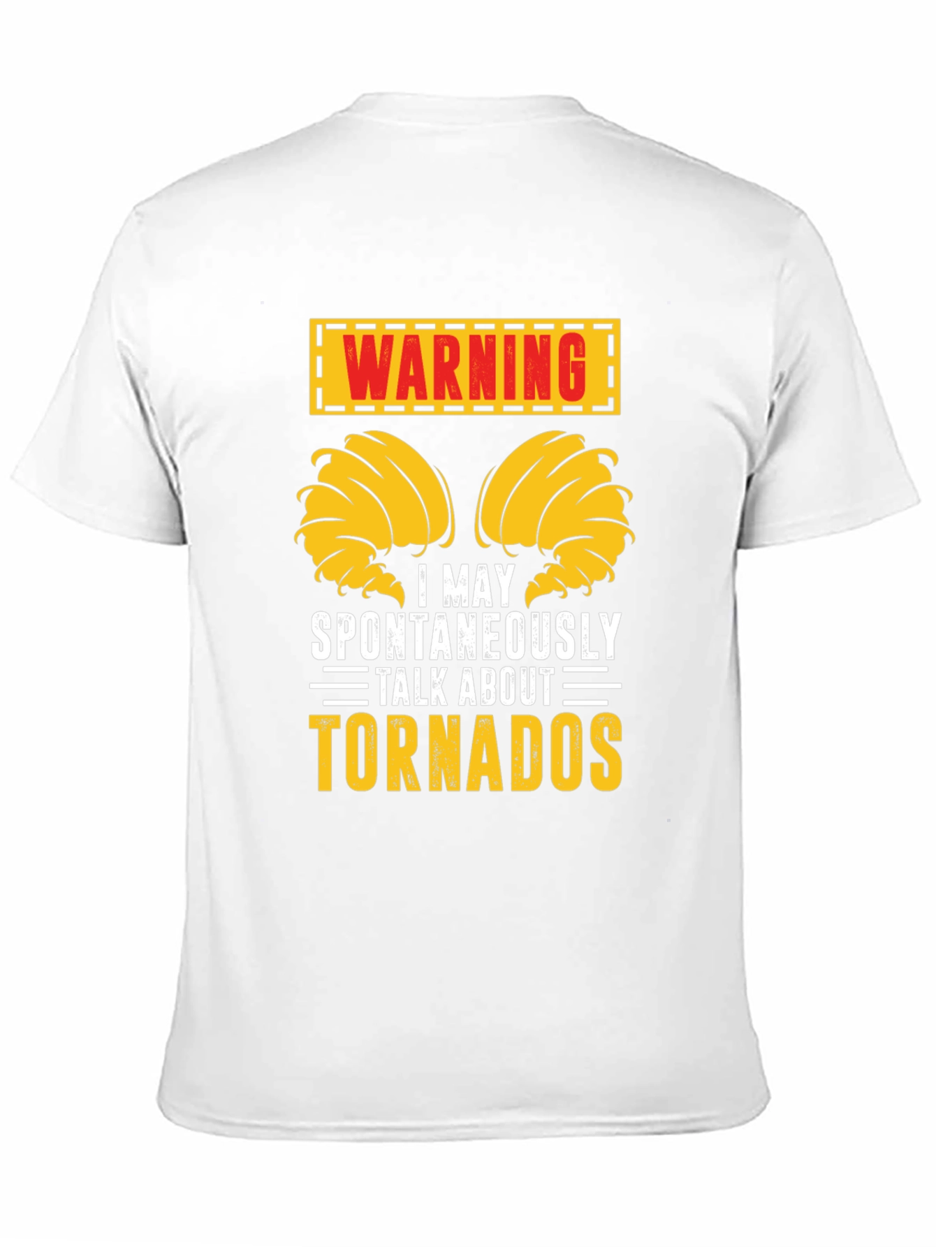 Warning Tornadoes Graphic Tee