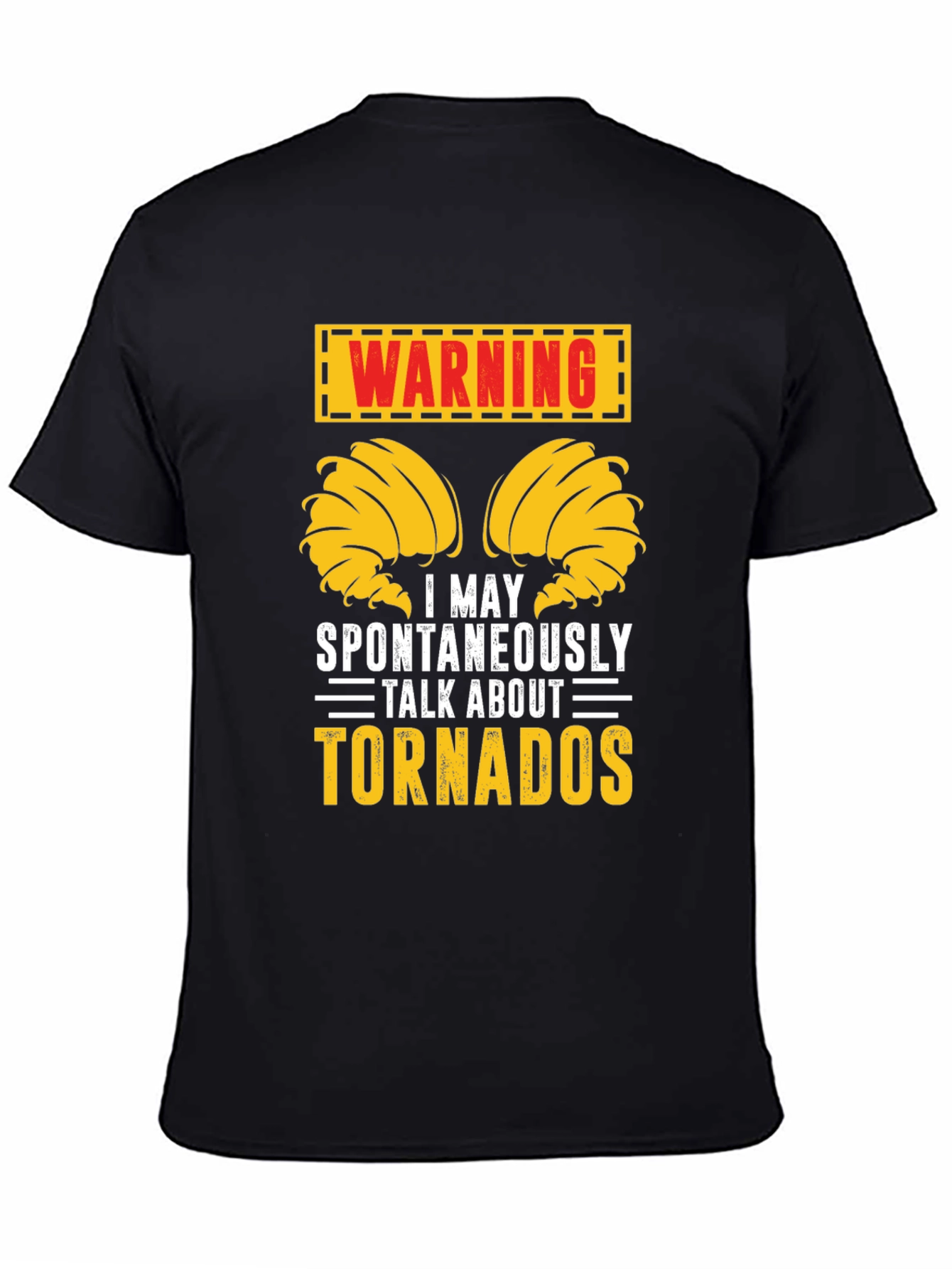 Warning Tornadoes Graphic Tee