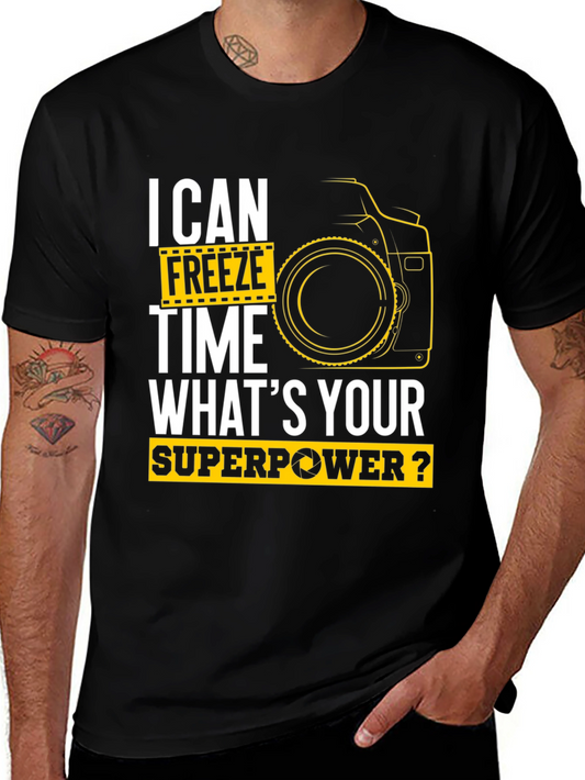 I Can Freeze Time Photographer T-Shirt
