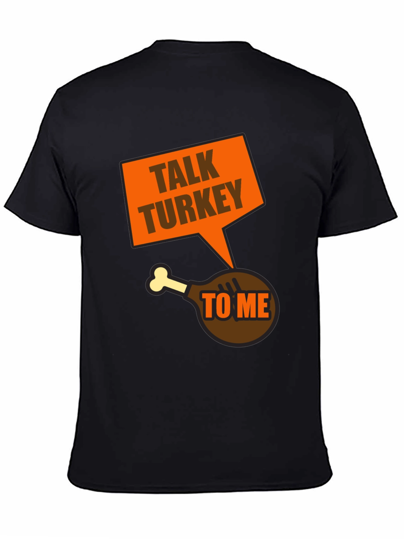 Talk Turkey To Me T-Shirt