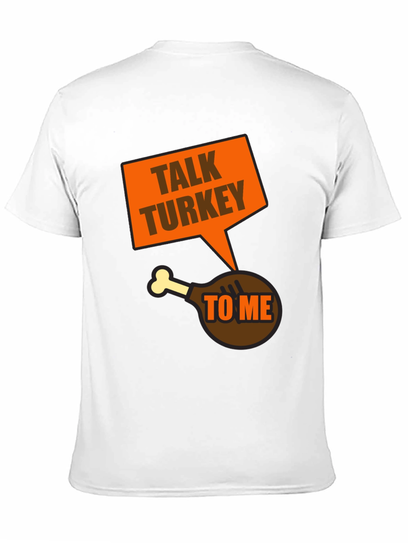 Talk Turkey To Me T-Shirt