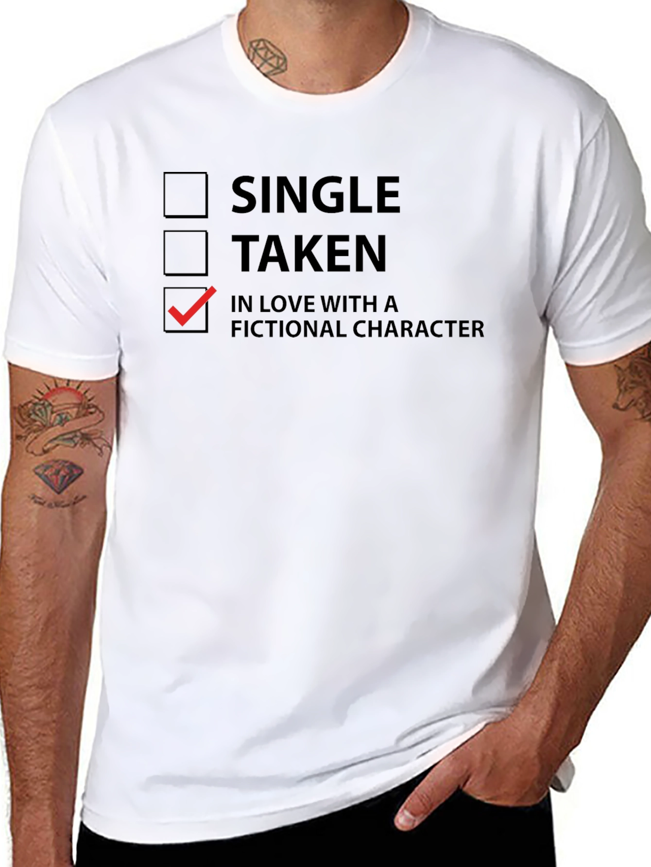 Fictional Character Lover T-Shirt - Single Taken
