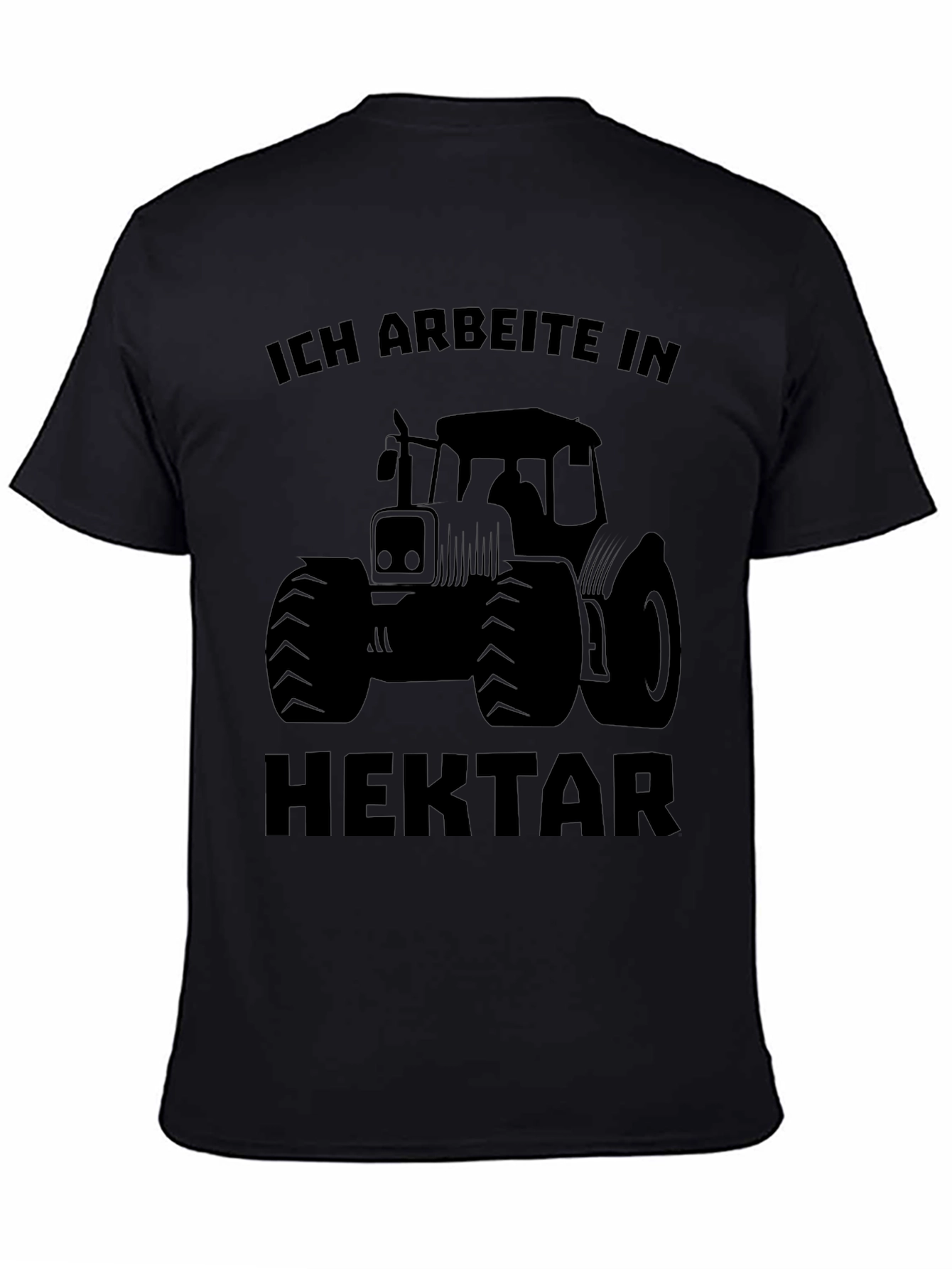 Ich Arbeite In Hektar Tractor T-Shirt