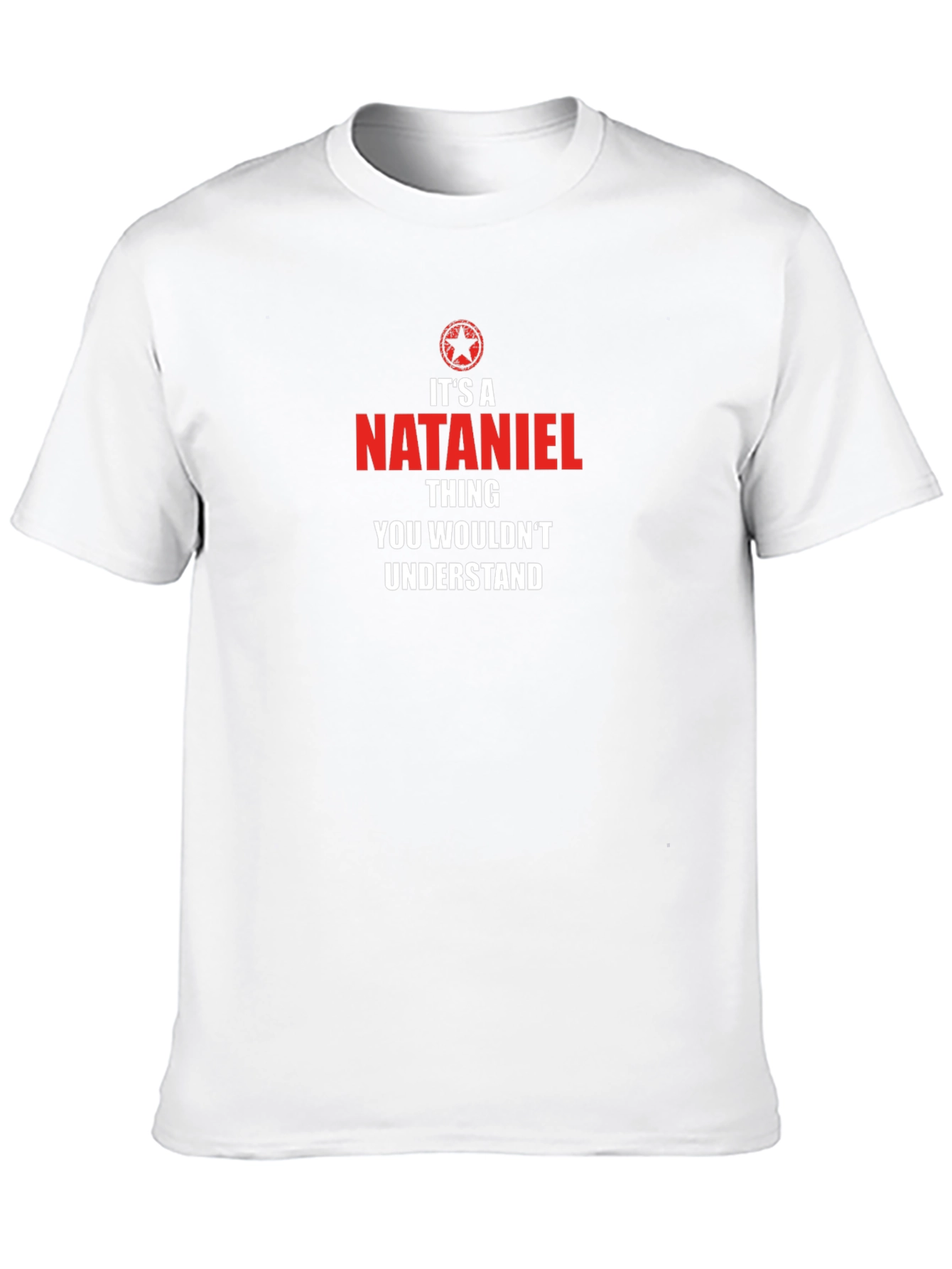 Its a Nathaniel Thing T-Shirt
