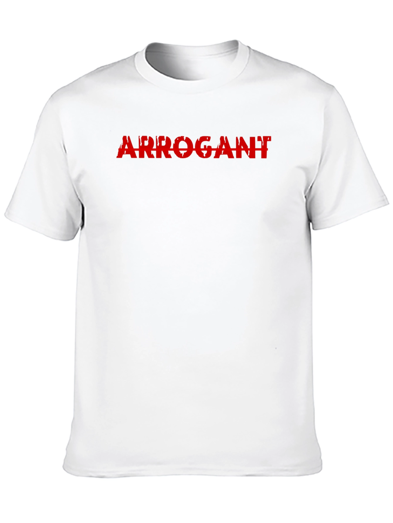 Arrogant Graphic T-Shirt - Bold Statement Tee