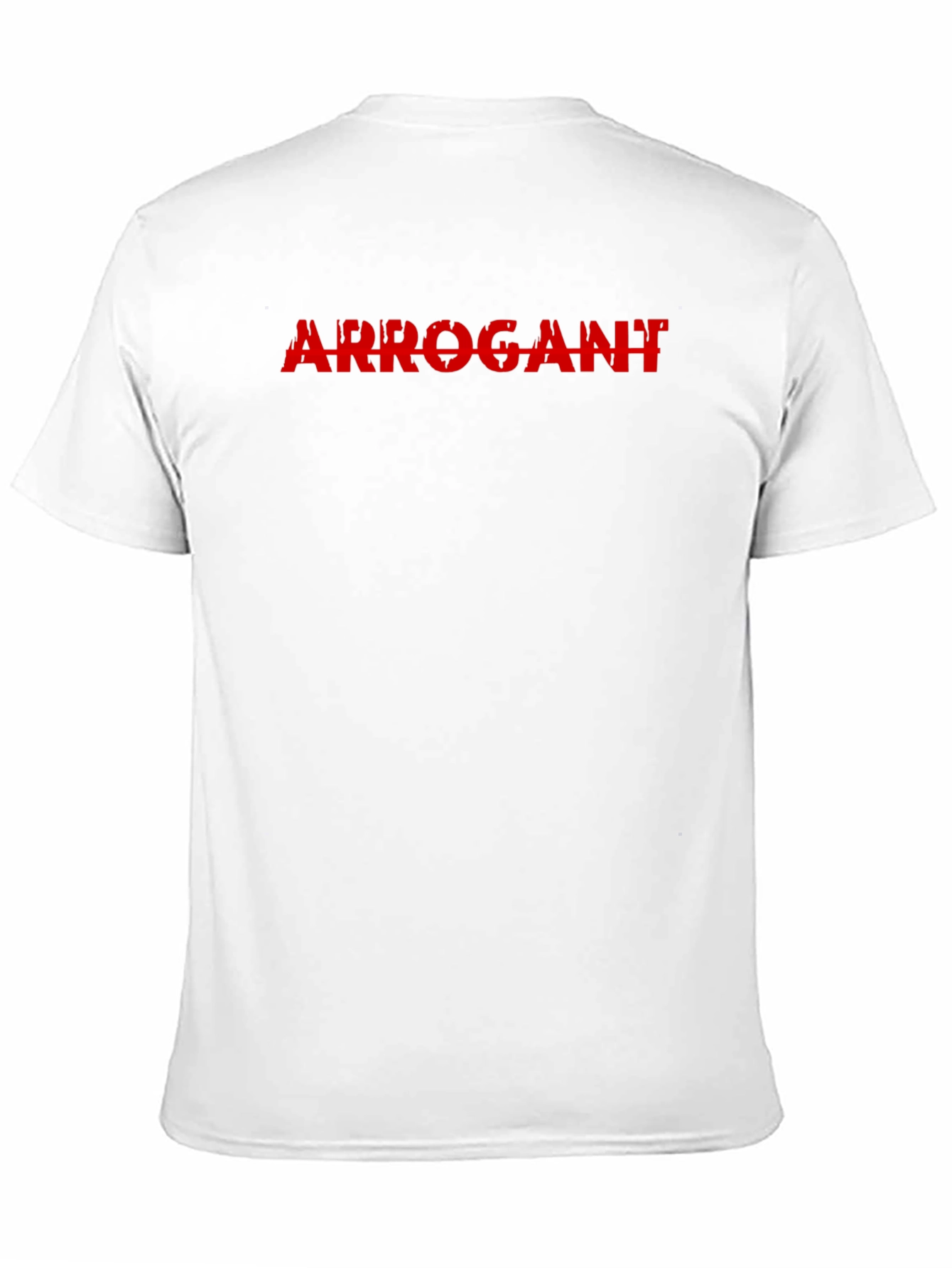 Arrogant Graphic T-Shirt - Bold Statement Tee
