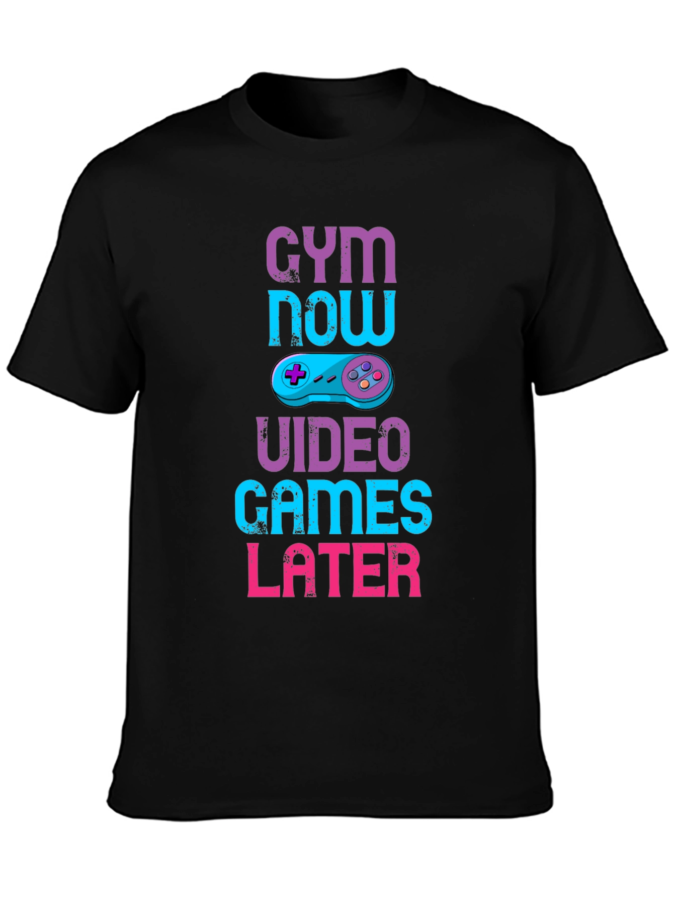 Gym Now Video Games Later Graphic T-Shirt